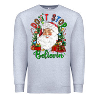 Heather Grey Don't stop believin' Premium Sweatshirt - NancyCooperArtShop