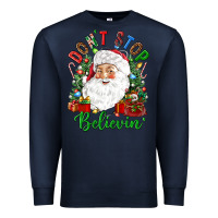 Navy Don't stop believin' Premium Sweatshirt - NancyCooperArtShop