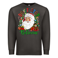 Smoke Don't stop believin' Premium Sweatshirt - NancyCooperArtShop
