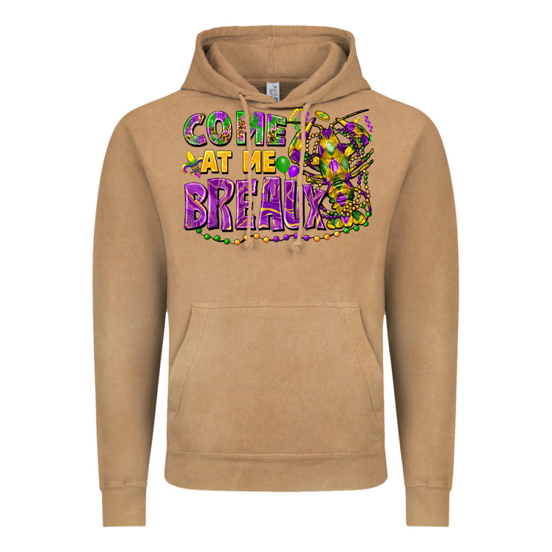 Come At Me Breaux Vintage Hoodie by FaDigitalArtStudio | Teevron