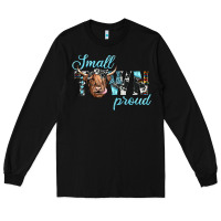 Black small town proud Long Sleeve Tee - JahusDesignShop