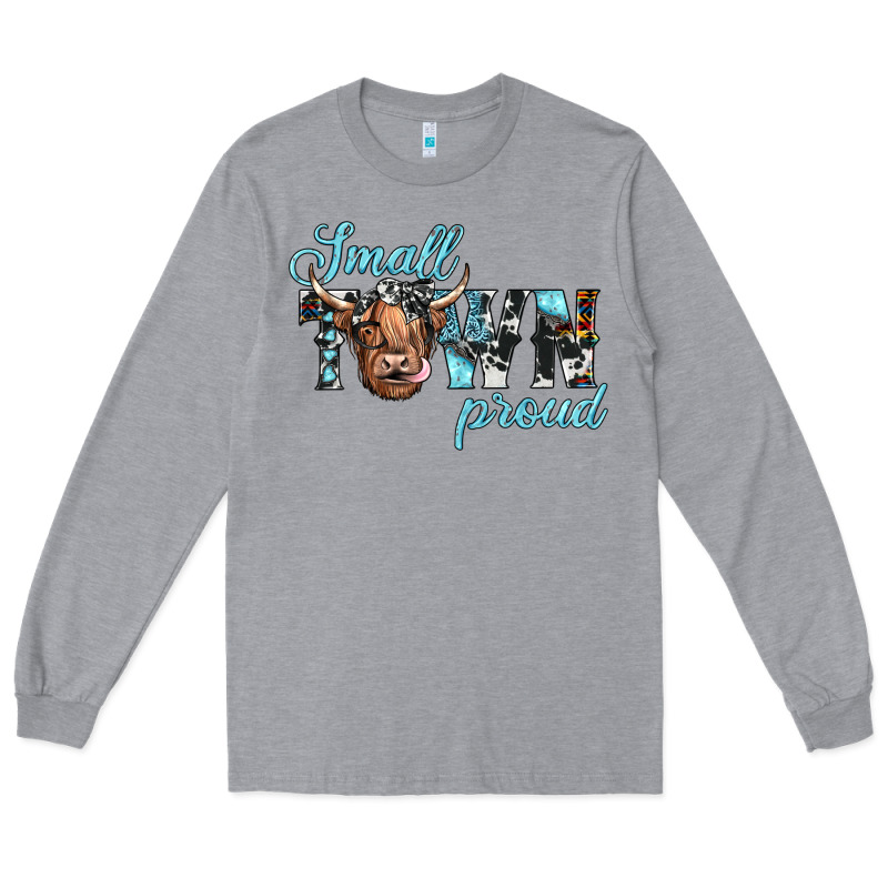 Small Town Proud Long Sleeve Tee by JahusDesignShop | Teevron