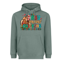 Sage i can buy myself chickens i can hatch my own eggs Heavyweight Hoodie - MaliasSmallBusiness