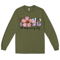 Army Green love all day every day Long Sleeve Tee - Artiststas