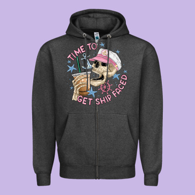 Time To Get Ship Faced Zipper Hoodie Designed By Maliassmallbusiness