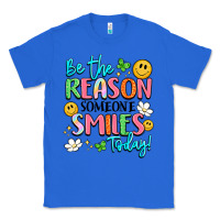True Royal be the reason someone smiles today Classic Tee - LillyAllenDesigns