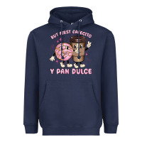 But First Cafecito Y Pan Dulce Heavyweight Hoodie | Teevron
