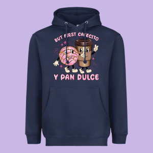 But First Cafecito Y Pan Dulce Heavyweight Hoodie Designed By Maliassmallbusiness