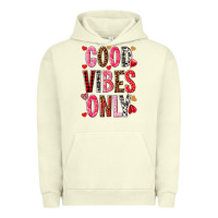 Pigment Pistachio Good vibes only Valentine's Day Urban Hoodie - HowdyJamesFarm