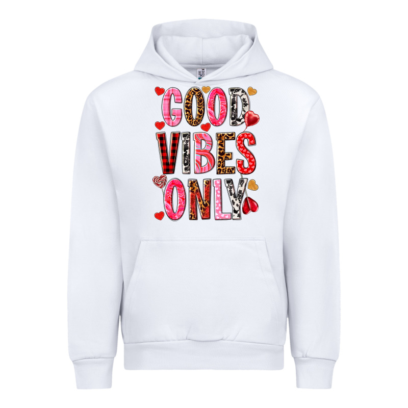 Good Vibes Only Valentine's Day Urban Hoodie by HowdyJamesFarm | Teevron