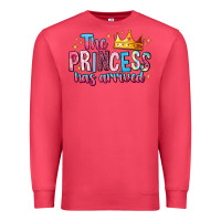 Cardinal The Princess Has Arrived Premium Sweatshirt - MaliasSmallBusiness