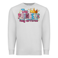 Dove Grey The Princess Has Arrived Premium Sweatshirt - MaliasSmallBusiness