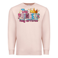 Pale Pink The Princess Has Arrived Premium Sweatshirt - MaliasSmallBusiness