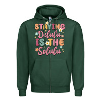 Sports Green staying delulu is the solulu Zipper Hoodie - MaliasSmallBusiness