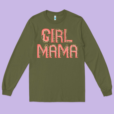 Girl Mama. Long Sleeve Tee Designed By Jahusdesignshop