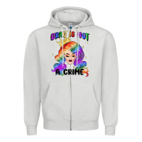 Drag Is Not A Crime Fabulous Drag Queen Zipper Hoodie | Teevron