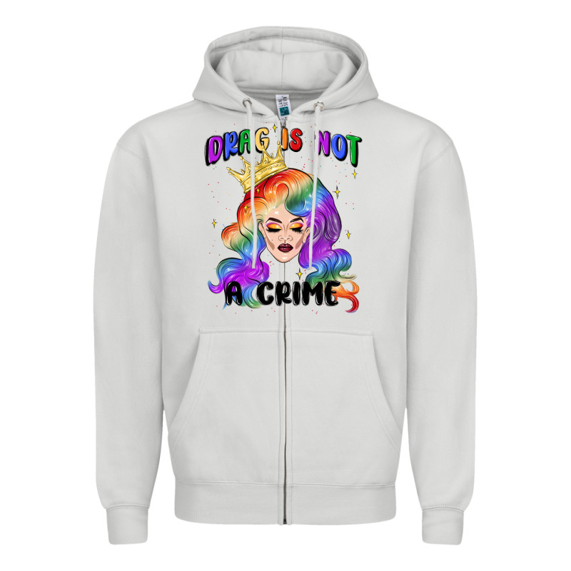 Drag Is Not A Crime Fabulous Drag Queen Zipper Hoodie by MaliasSmallBusiness | Teevron