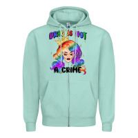 Seafoam drag is not a crime fabulous drag queen Zipper Hoodie - MaliasSmallBusiness