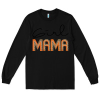 Black Girl mama Long Sleeve Tee - JahusDesignShop