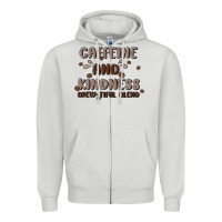 Dove Grey caffeine & kindness Zipper Hoodie - MaliasSmallBusiness