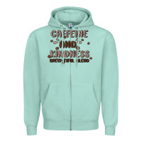 Seafoam caffeine & kindness Zipper Hoodie - MaliasSmallBusiness