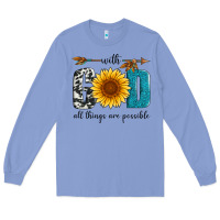 Colony Blue with god all things are possible Long Sleeve Tee - Artiststas