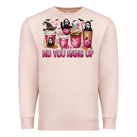 Pale Pink No you hang up coffee cups Premium Sweatshirt - MaliasSmallBusiness