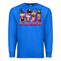True Royal No you hang up coffee cups Premium Sweatshirt - MaliasSmallBusiness
