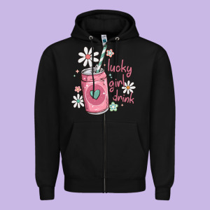 Lucky Girl Drink Zipper Hoodie Designed By Maliassmallbusiness