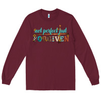 Burgundy not perfect just forgiven Long Sleeve Tee - Artiststas