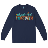 Navy not perfect just forgiven Long Sleeve Tee - Artiststas