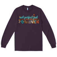Plum not perfect just forgiven Long Sleeve Tee - Artiststas
