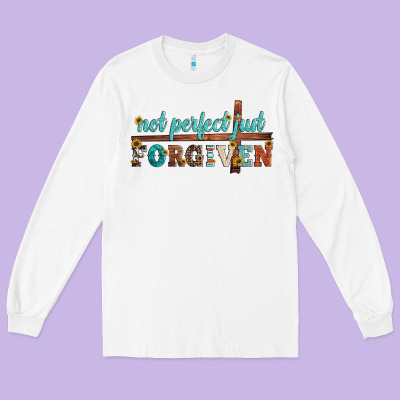 Not Perfect Just Forgiven Long Sleeve Tee Designed By Artiststas