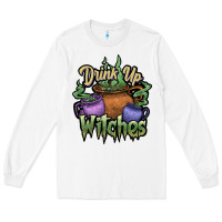 White Drink up witches white Long Sleeve Tee - JahusDesignShop