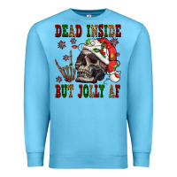 Ocean Blue Dead inside but jolly af Premium Sweatshirt - NancyCooperArtShop