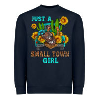 Just A Small Town Girl Heavyweight Sweatshirt | Teevron