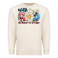 Sandshell With God All Things Are Possible Premium Sweatshirt - MaliasSmallBusiness