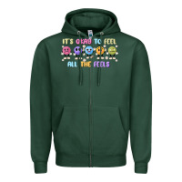 Sports Green it's okay to feel all the feels Zipper Hoodie - MaliasSmallBusiness
