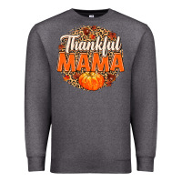 Charcoal Heather Thankful Mama Premium Sweatshirt - MaliasSmallBusiness