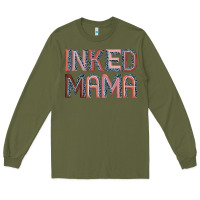 Army Green inked mama Long Sleeve Tee - JahusDesignShop