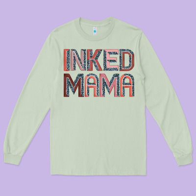 Inked Mama Long Sleeve Tee Designed By Jahusdesignshop