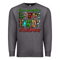 Charcoal Heather Have yourself a rowdy howdy Christmas Premium Sweatshirt - NancyCooperArtShop