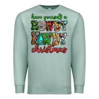 Seafoam Have yourself a rowdy howdy Christmas Premium Sweatshirt - NancyCooperArtShop