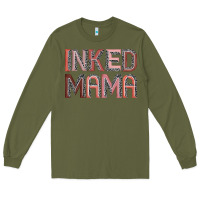Army Green inked mama Long Sleeve Tee - JahusDesignShop
