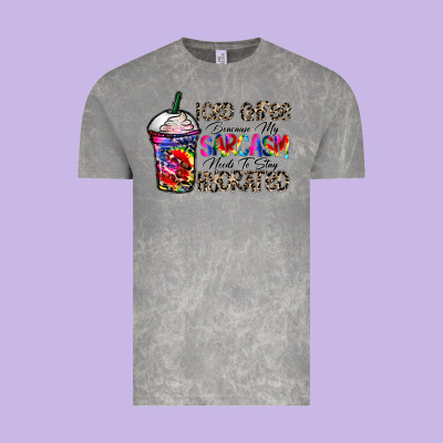 Coffee Because My Sarcasm Needs To Stay Png Vintage Tee Designed By Cowhidedigitalart