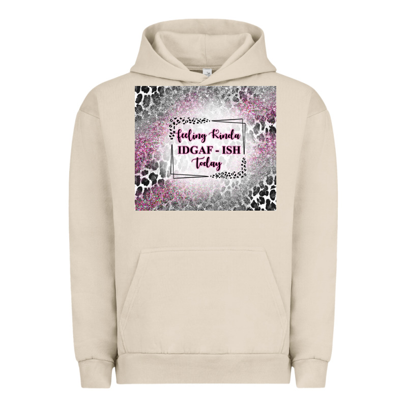 Feeling Kinda Idgaf Ish Today With Leopard Urban Hoodie by TumblerDesignByShophia | Teevron