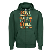 Jesus Loves Me This I Know For The Bible Tells Me Zipper Hoodie | Teevron