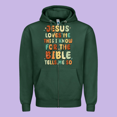 Jesus Loves Me This I Know For The Bible Tells Me Zipper Hoodie Designed By Maliassmallbusiness
