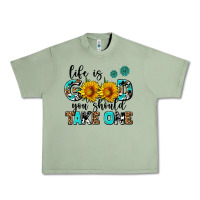 Oil Green life is good you should get one Urban Heavy Tee - AdoDesignShop