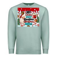 Seafoam hot cocoa cozy blankets christmas movies tumbler Premium Sweatshirt - MaliasSmallBusiness